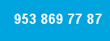 953 869 77 87